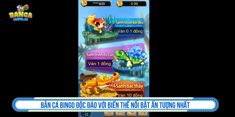 Bắn Cá Bingo Độc Đáo Với Biến Thể Nổi Bật Ấn Tượng Nhất